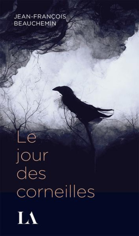 Le jour des corneilles