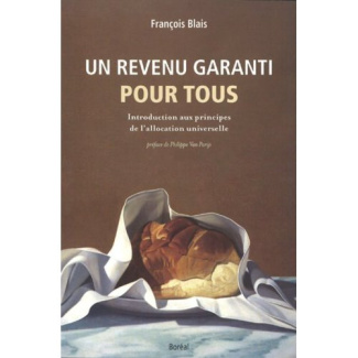 Un revenu garanti pour tous ; introduction aux principes de l'allocation univers