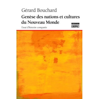 Genèse des nations et culture du Nouveau Monde