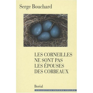 Les corneilles ne sont pas les épouses des corbeaux