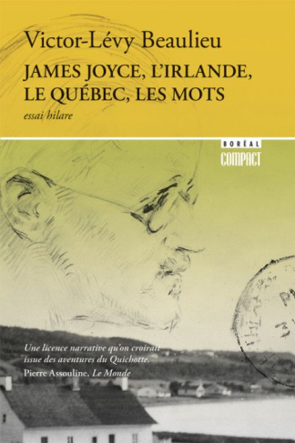 James Joyce, l'Irlande, le Québec, les mots