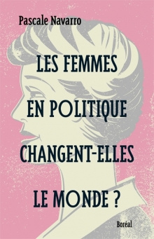 Femmes en politique changent-elles le monde?