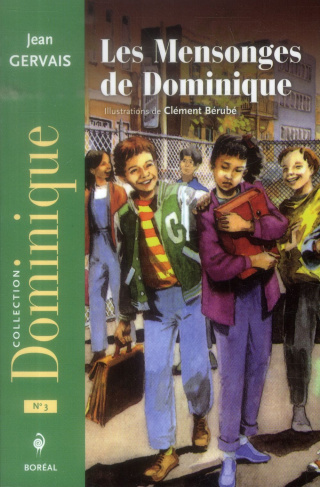 Les mensonges de Dominique