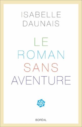 Le Roman sans aventure