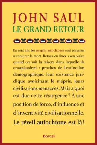 Le Grand retour. Le réveil autochtone