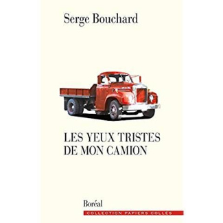 LES YEUX TRISTES DE MON CAMION
