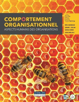Comportement organisationnel. Aspects humains des organisations, 6e édition