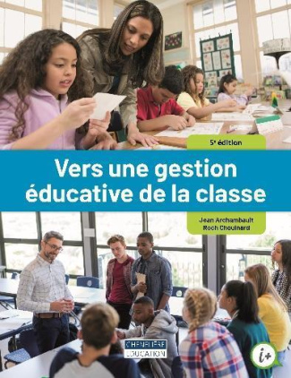 Vers une gestion éducative de la classe. 5e édition