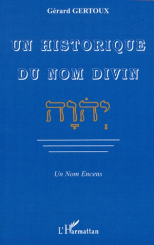 Un historique du nom divin / Un Nom Encens