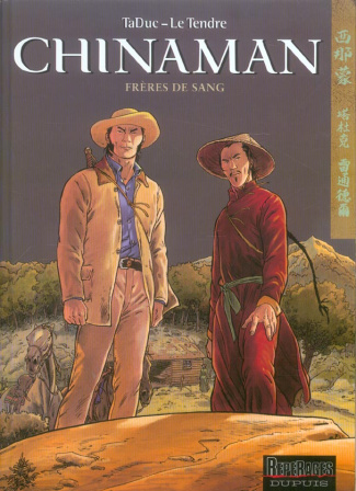 Chinaman Tome 6 : Frères de sang