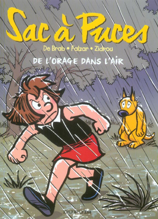 Sac à Puces Tome 7 : De l'orage dans l'air