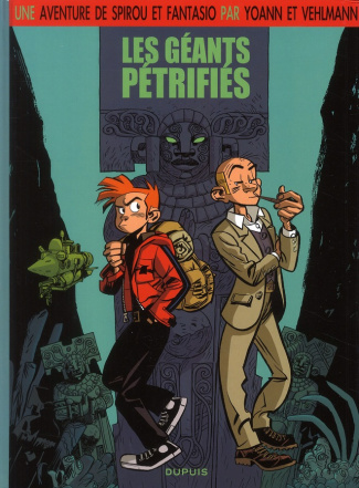 Spirou Tome 1 : Les géants pétrifiés