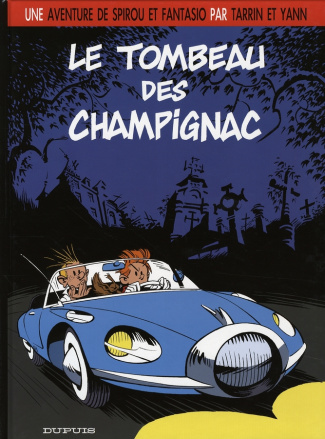 Spirou Tome 3 : Le tombeau des Champignac