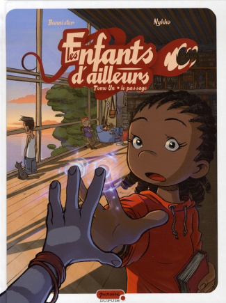 Les enfants d'ailleurs Tome 1 : Le passage
