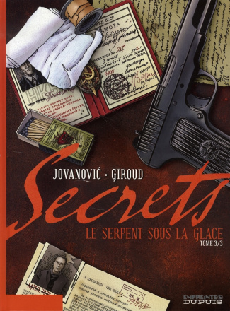 Secrets Tome 3 : Le serpent sous la glace