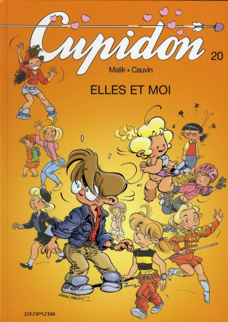 Cupidon Tome 20 : Elles et moi