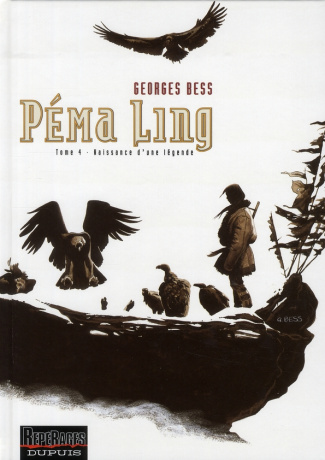 Péma Ling Tome 4 : Naissance d'une légende