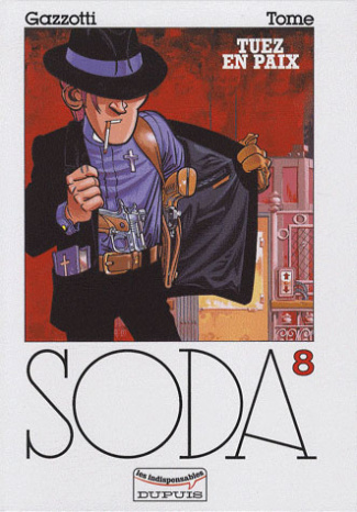 Soda Tome 8 : Tuez en paix