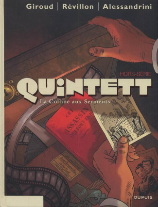 Quintett Hors-Série : La Colline aux Serments