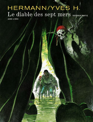 Le diable des sept mers Tome 2 . Edition spéciale