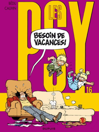 Les Psy Tome 16 : Besoin de vacances !