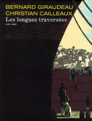 Les longues traversées