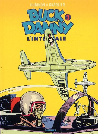 Tout Buck Danny Tome 3