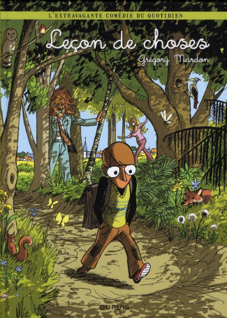 Leçon de choses. Tome 1