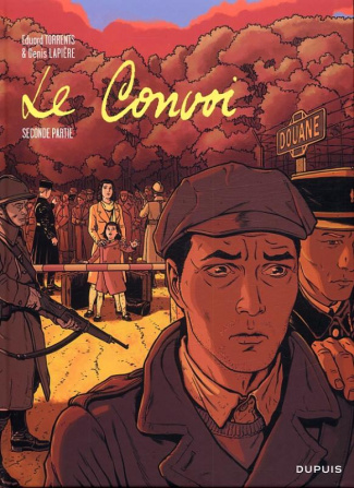 Le Convoi. Seconde partie