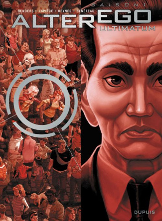 Alter Ego Tome 7 : Ultimatum