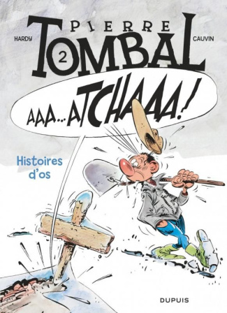 Pierre Tombal Tome 2 : Histoires d'os