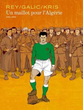 Un maillot pour l'Algérie. Edition de luxe