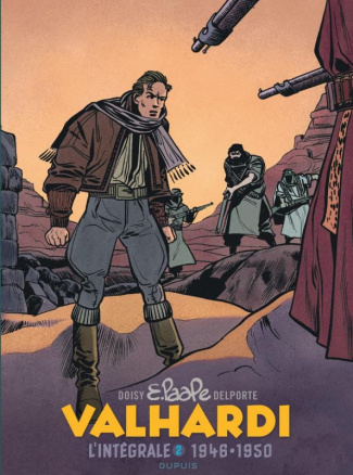 Valhardi L'intégrale Tome 2 : 1946-1950