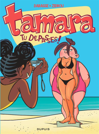 Tamara/6/Tu dépasses ! - Opération été / Tu dépasses !