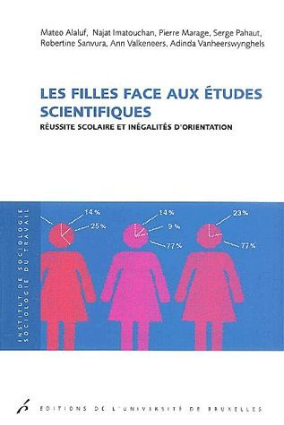 Les filles face aux études scientifiques. Réussite scolaire et inégalités d'orientation