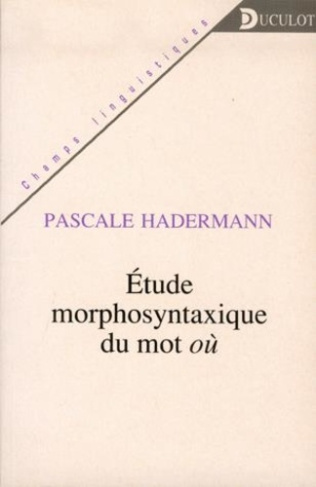 ETUDE MORPHOSYNTAXIQUE DU MOT OU