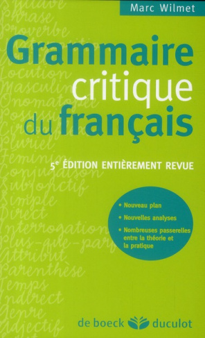 Grammaire critique du français. 5e édition revue et corrigée