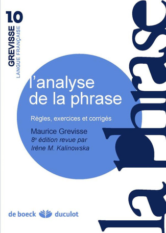 La phrase. Règles, exercices et corrigés, 8e édition