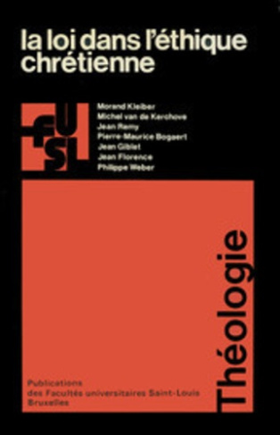 LOI DANS L ETHIQUE CHRETIENNE