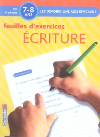 Feuilles d'exercices Ecriture. 7-8 ans, CE1 2e primaire
