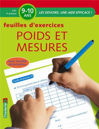 Feuilles d'exercices Poids et mesures Primaire CM1. 9-10 ans
