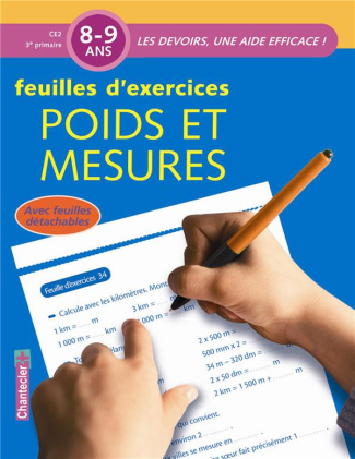 Feuilles d'exercices Poids et mesures 8-9 ans CE2