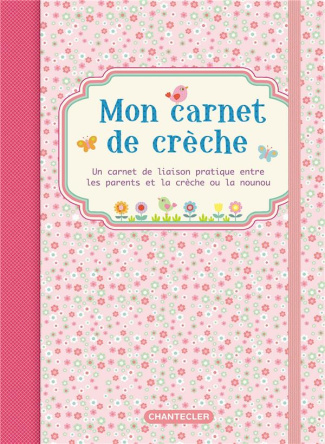 Mon carnet de crèche. Rose
