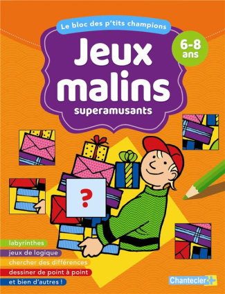 Jeux malins superamusants 6-8 ans