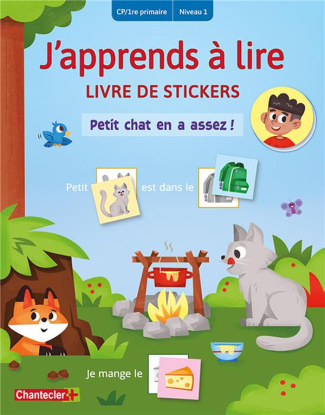 Petit chat en a assez ! Livre de stickers CP/1re primaire Niveau 1