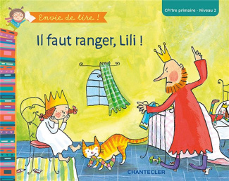 Il faut ranger, Lili ! CP-1re primaire, Niveau 2