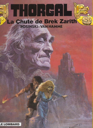Thorgal Tome 6 : La Chute de Brek Zarith