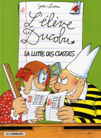 L'élève Ducobu Tome 4 : La lutte des classes