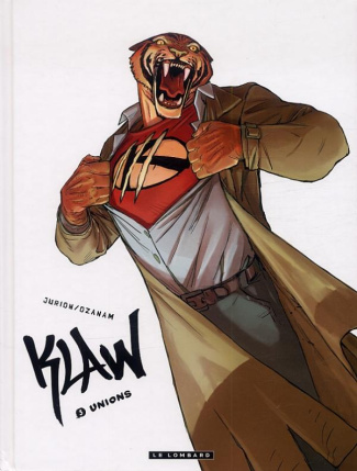 Klaw Tome 3 : Unions