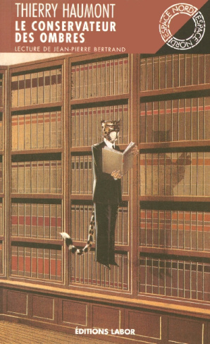 Le conservateur des ombres